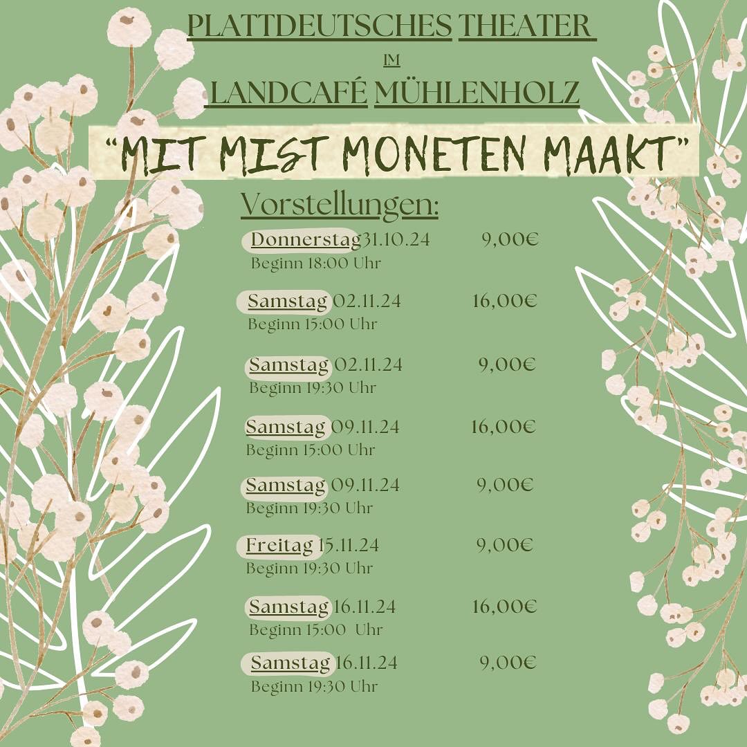 Plkat des Landcafes Muehlenholz zu "Mit Mist Moneten maakt"